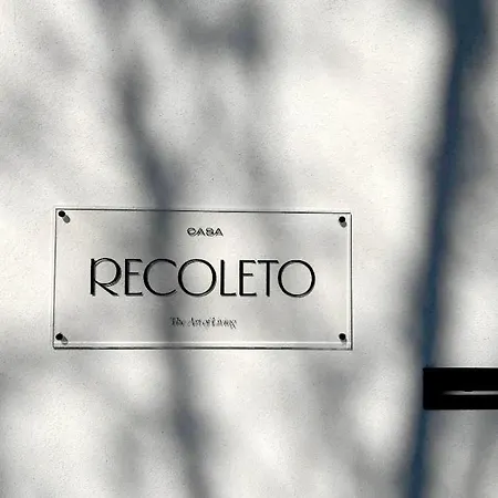 Bed & Breakfast Casa Recoleto - The Art Of Living